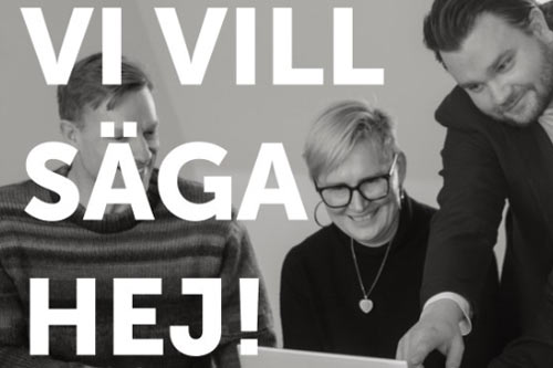 Vi vill säga hej