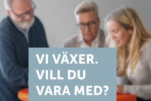 Vi växer. Vill du vara med?
